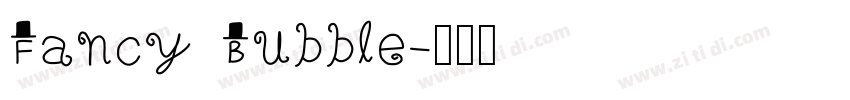 Fancy Bubble字体转换